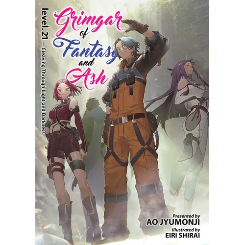 Grimgar of Fantasy and Ash (Light Novel) Vol. 21