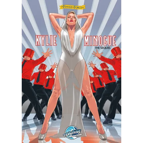 Female Force: Kylie Minogue the sequel