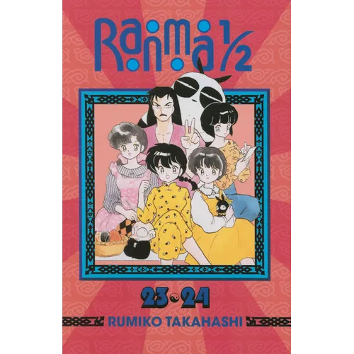 Ranma 1/2 (2-In-1 Edition), Vol. 12: Includes Volumes 23 & 24