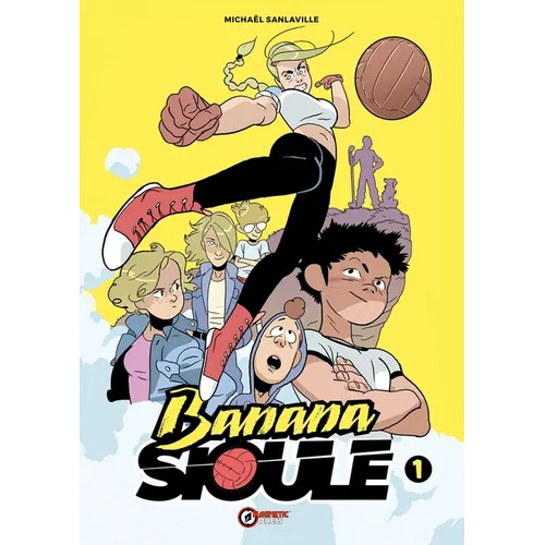 Banana Sioule Vol. 1: Helena