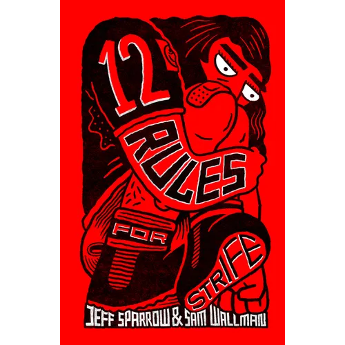 12 Rules for Strife