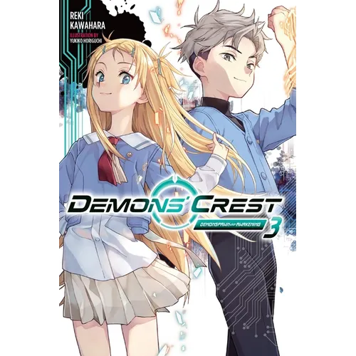 Demons' Crest, Vol. 3 (Light Novel): Demonspawn Awakening Volume 3