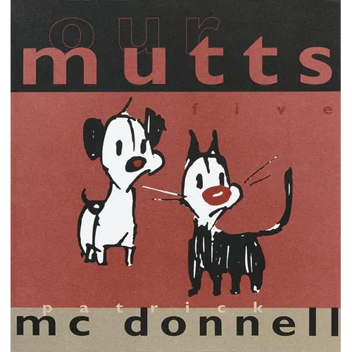 Our Mutts: Five