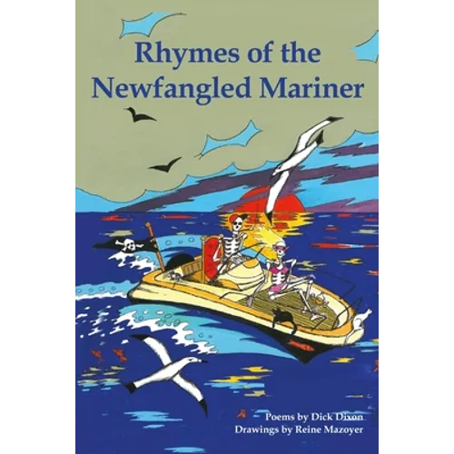 Rhymes of the Newfangled Mariner