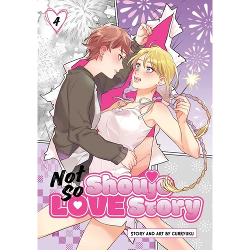 Not So Shoujo Love Story, Vol. 4