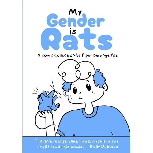 My Gender is Rats