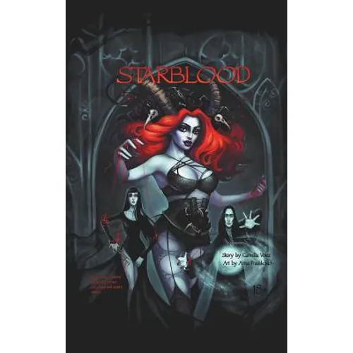 Starblood: the graphic novel/Hardback edition