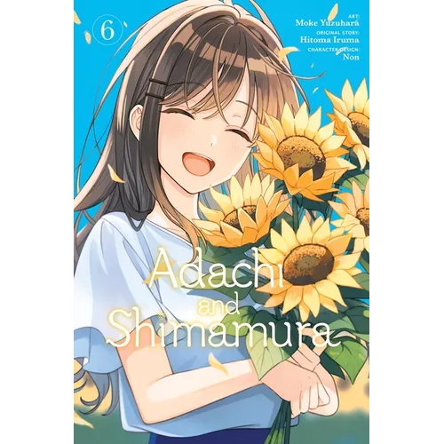 Adachi and Shimamura, Vol. 6 (Manga): Volume 6