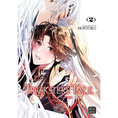 Trickster's Tale: Hu Yan Zhuan, Vol. 2