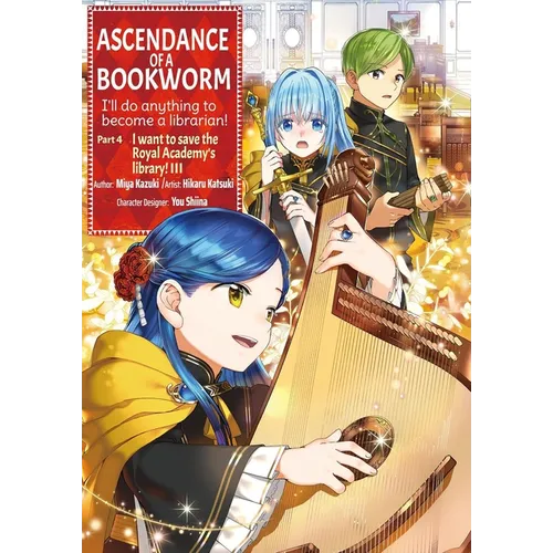 Ascendance of a Bookworm (Manga) Part 4 Volume 3
