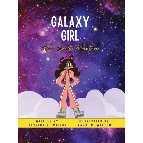 Galaxy Girl: Ari's Great Adventure
