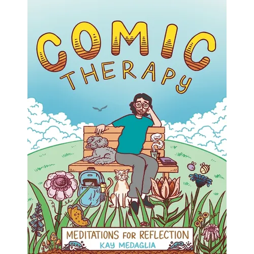 Comic Therapy: Meditations for Reflection
