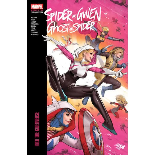 Spider-Gwen: Ghost-Spider Modern Era Epic Collection: Into the Gwenverse