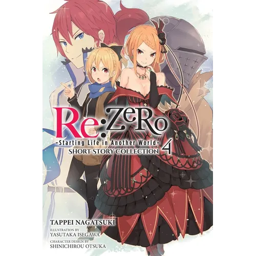 RE: Zero -Starting Life in Another World- Short Story Collection, Vol. 4 (Light Novel)