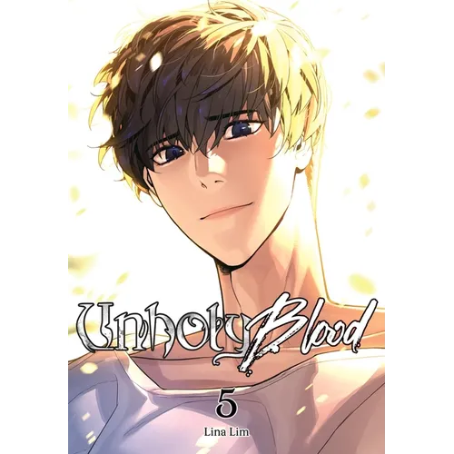 Unholy Blood, Vol. 5