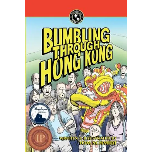 Bumbling Through Hong Kong