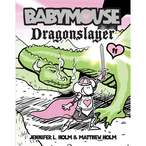 Babymouse #11: Dragonslayer
