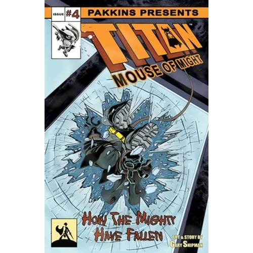 Titan Mouse of Might Issue #4