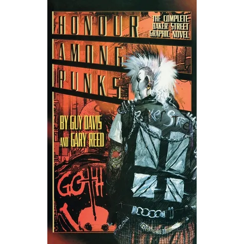 Honor Among Punks - The Complete Baker Street Graphic Novel (LIB)