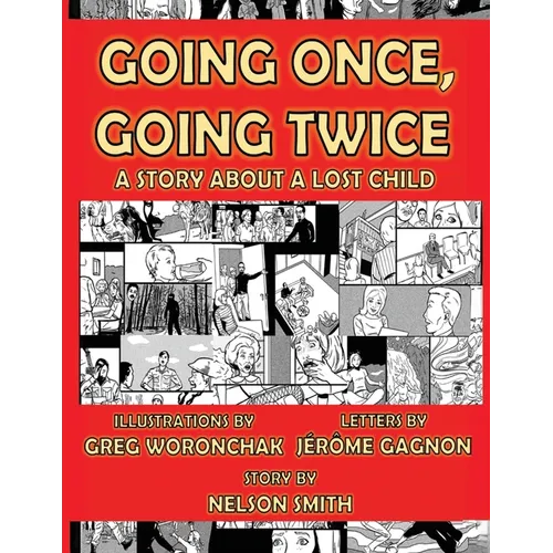 Going Once, Going Twice: A Story About a Lost Child
