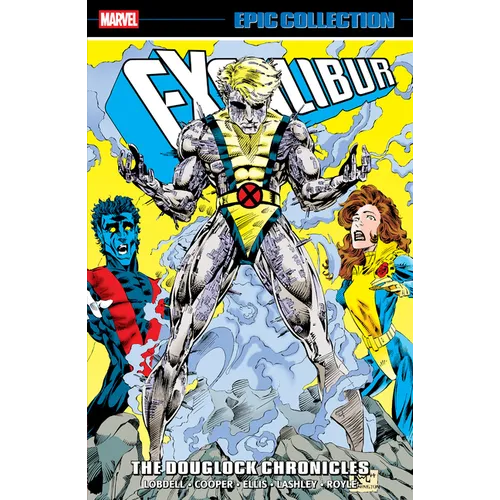 Excalibur Epic Collection: The Douglock Chronicles