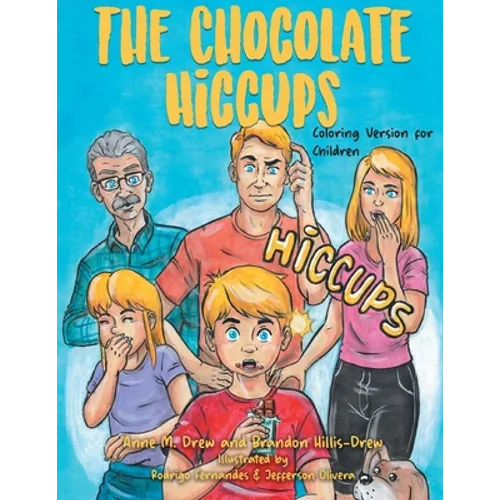 The Chocolate Hiccups