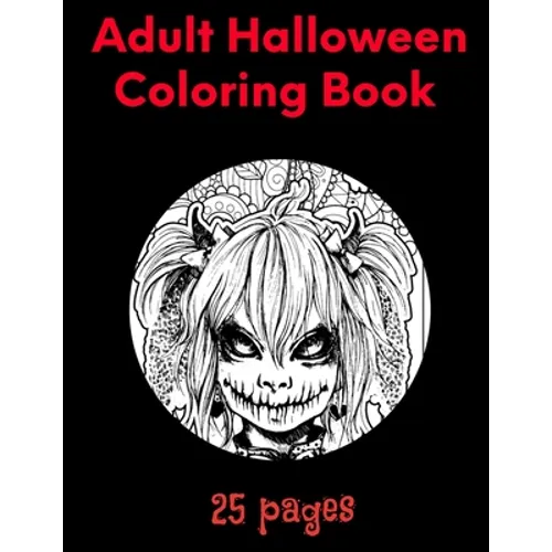Adult Halloween coloring book: 25 pages