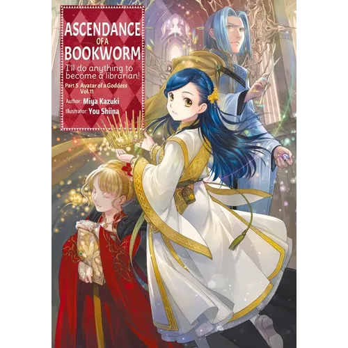 Ascendance of a Bookworm: Part 5 Volume 11 (Light Novel)
