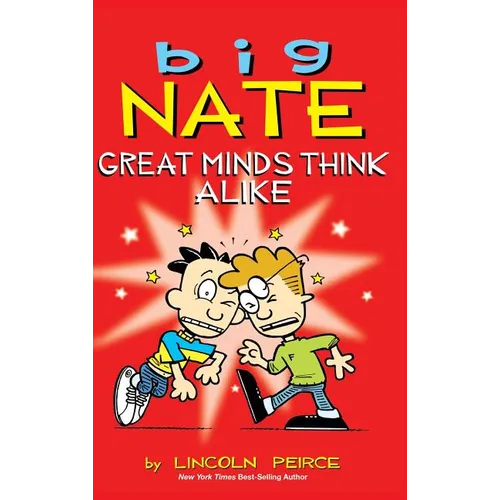 Big Nate: Great Minds Think Alike