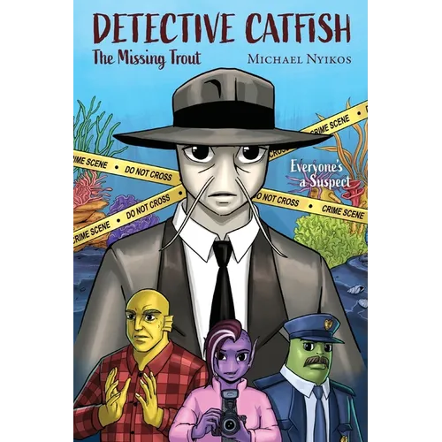Detective Catfish: The Missing Trout