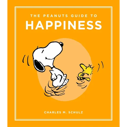 The Peanuts Guide to Happiness