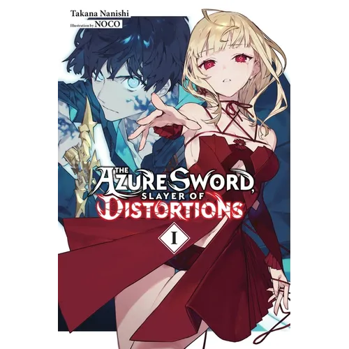 The Azure Sword, Slayer of Distortions, Vol. 1