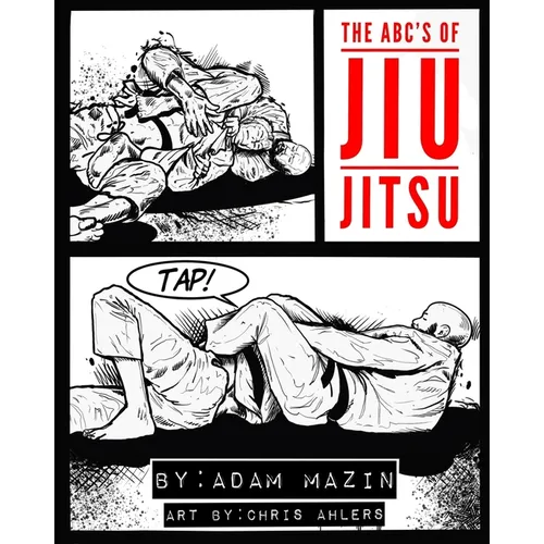 The ABC's of Jiu-Jitsu