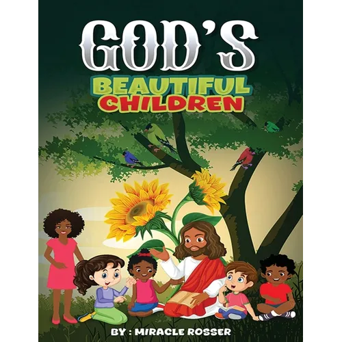 God's Beautiful Children