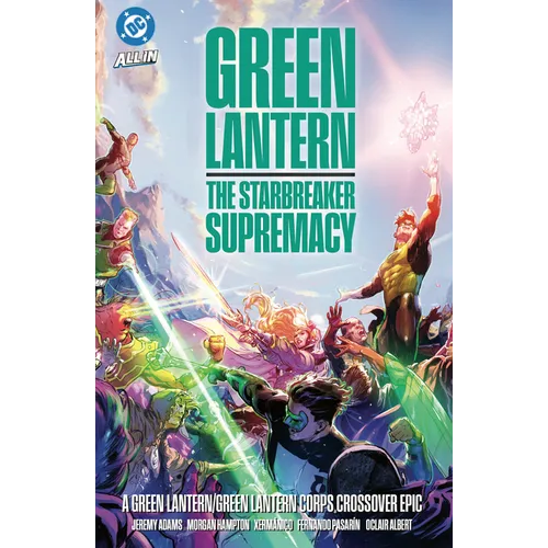Green Lantern/Green Lantern Corps: The Starbreaker Supremacy