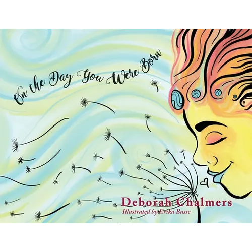 On The Day You Were Born