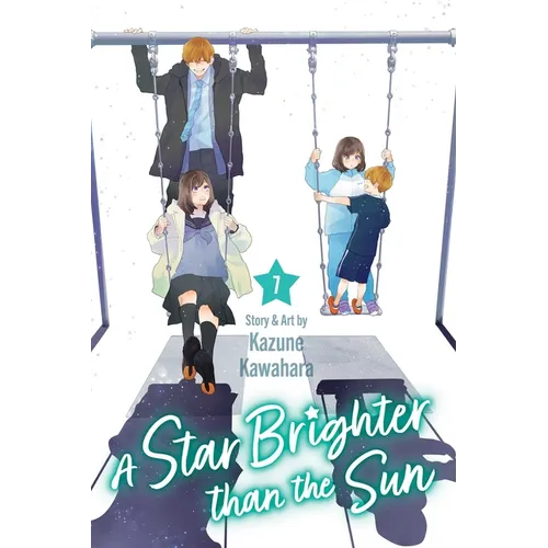 A Star Brighter Than the Sun, Vol. 7