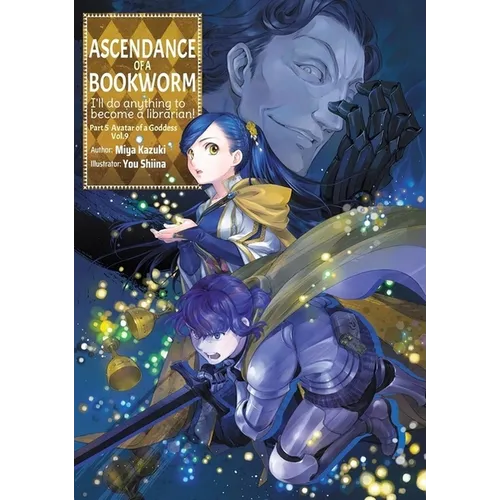 Ascendance of a Bookworm: Part 5 Volume 9 (Light Novel)