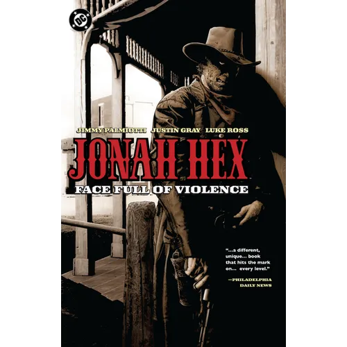 Jonah Hex: Face Full of Violence (2026 Edition)
