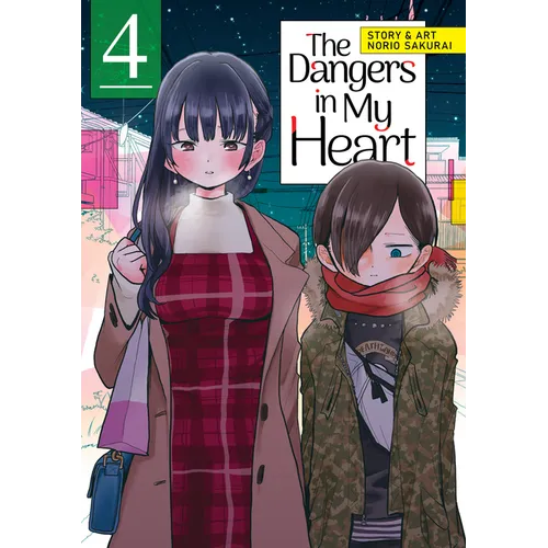 The Dangers in My Heart Vol. 4