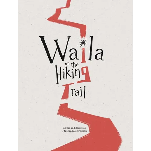 Waila on the Hiking Trail