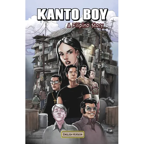 Kanto Boy: A Filipino Story