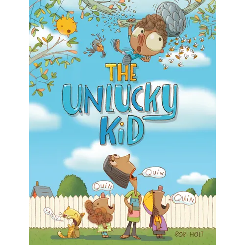 The Unlucky Kid
