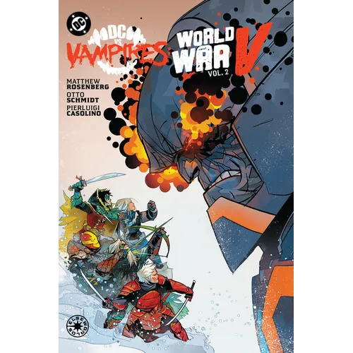DC vs. Vampires: World War V Vol. 2