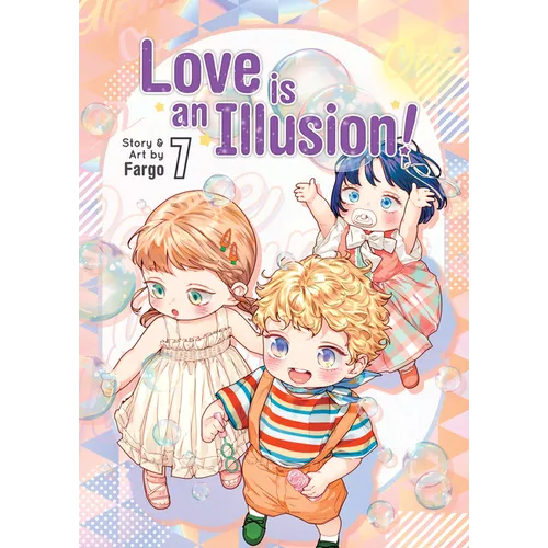 Love Is an Illusion! Vol. 7