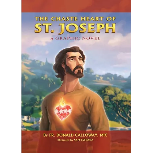 Chaste Heart of St. Joseph: A Graphic Novel