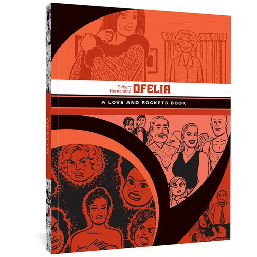 Ofelia: A Love and Rockets Book