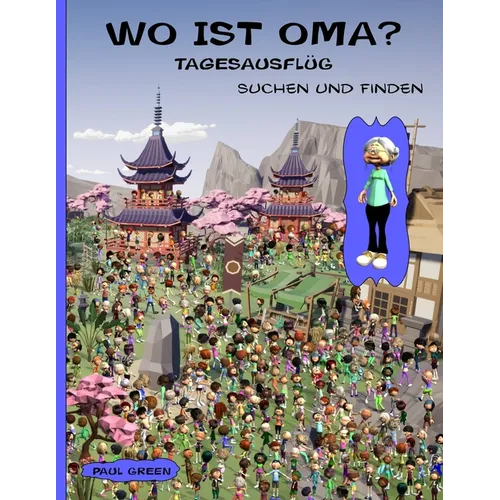 Wo Ist Oma? Tagesausflüg: Suchen und Finden