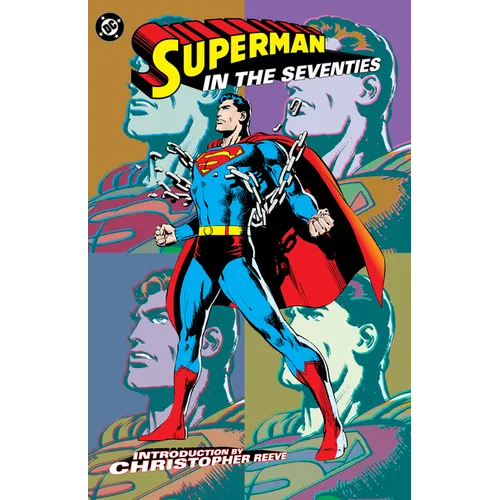 Superman in the Seventies (New Edition)
