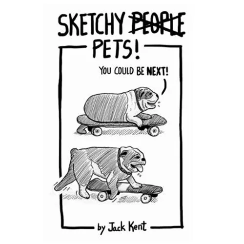Sketchy PETS!